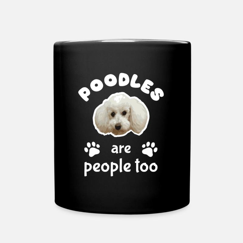 Poodles are people too - Full Colour Mug - black