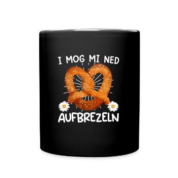 Bayerisch I Mog mi ned Aufbrezeln Deutsche - Mug uni - noir - Devant