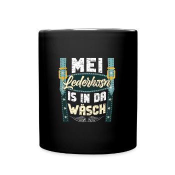 Mei Lederhosn is in da Wäsch Shirt - Tasse einfarbig - Schwarz - Vorne
