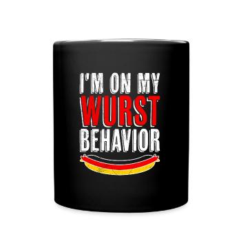 Deutsche Bratwurst I'm on my Wurst Behavior - Tasse einfarbig - Schwarz - Vorne