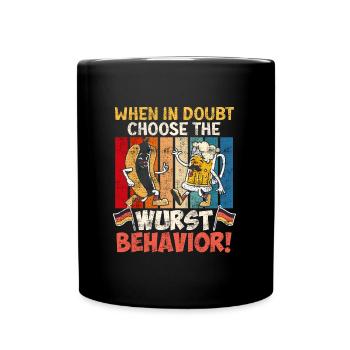Deutsches Essen When In Doubt Choose the Wurst - Tasse einfarbig - Schwarz - Vorne