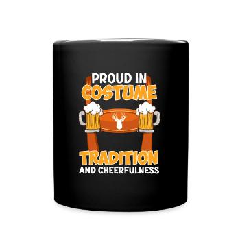 Lederhose Proud in Costume Tradition Cheefulness - Tasse einfarbig - Schwarz - Vorne