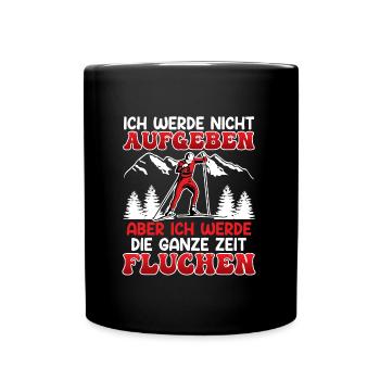 Langläufer Werde nicht Aufgeben aber Fluchen - Tasse einfarbig - Schwarz - Vorne