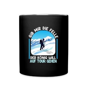 Skibergsteigen Der König will Skitouren Gehen - Tasse einfarbig - Schwarz - Vorne