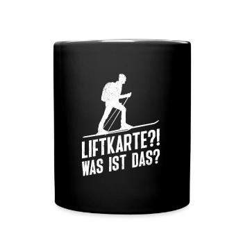 Ski Touring Liftkarte? Was ist das? Tourenski - Tasse einfarbig - Schwarz - Vorne
