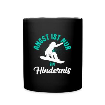 Snowboard Freestyler Angst ist nur ein Hindernis - Tasse einfarbig - Schwarz - Vorne