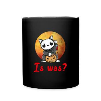 Gruselige Katze Is Was? Halloween Party Kostüm - Tasse einfarbig - Schwarz - Vorne