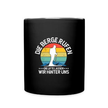 Ski Touring Die Berge Rufen Skibergsteigen - Tasse einfarbig - Schwarz - Vorne