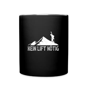 Skibergsteigen Kein Lift Nötig Ski Touring - Tasse einfarbig - Schwarz - Vorne