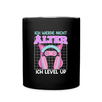 Video Spiele Ich werde nicht Älter ich Level Up - Tasse einfarbig - Schwarz - Vorne