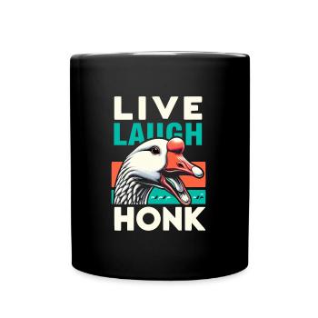 Live, Laugh, Horn – Joyful Goose Meme - Mug uni - noir - Devant