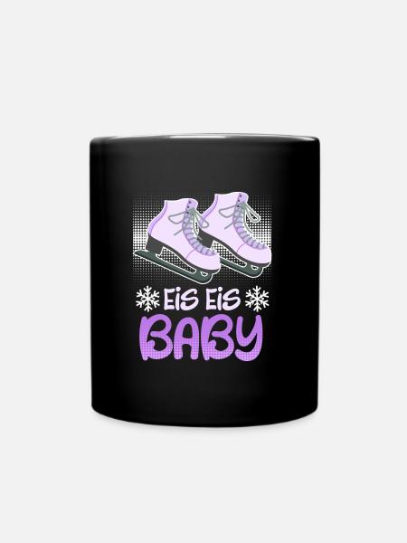 Eis Eis Baby Eiskunstläuferin Eislauf Damen - Tasse einfarbig - Schwarz