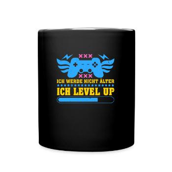Retro Gamer Werde nicht Älter Ich Level Up - Tasse einfarbig - Schwarz - Vorne