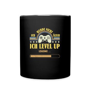 Retro Gamer Werde nicht Älter Ich Level Up - Tasse einfarbig - Schwarz - Vorne