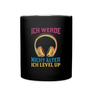 Retro Gamer B-Day Werde nicht Älter Ich Level Up - Tasse einfarbig - Schwarz - Vorne