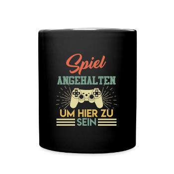 Spiel Angehalten Um Hier zu Sein Stop Videospiel - Tasse einfarbig - Schwarz - Vorne