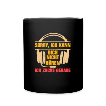 Headset Gamer Sorry, Ich kann dich nicht Hören - Tasse einfarbig - Schwarz - Vorne