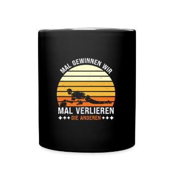 Curler Spruch Mal Gewinnen wir Mal Verlieren Andre - Tasse einfarbig - Schwarz - Vorne
