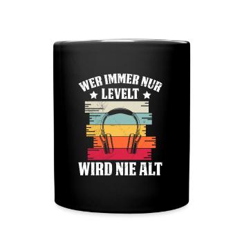 Retro Gamer B-Day Wer Immer Levelt wird Nie Alt - Tasse einfarbig - Schwarz - Vorne