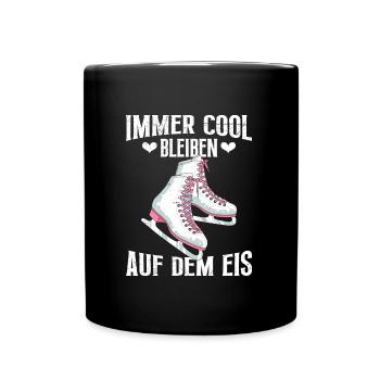 Eisläuferin Immer Cool Bleiben auf dem Eis - Tasse einfarbig - Schwarz - Vorne