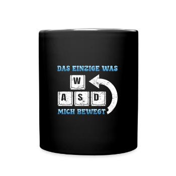 Gamer Das Einzigste Was Mich Bewegt WASD - Tasse einfarbig - Schwarz - Vorne