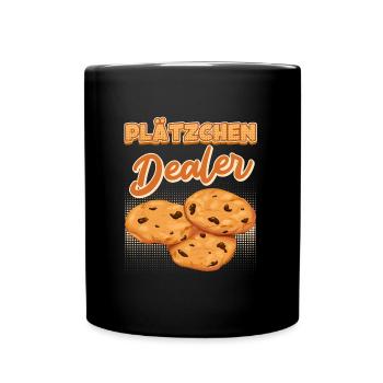 Plätzchen Dealer Backstube Backliebhaber Backen - Tasse einfarbig - Schwarz - Vorne