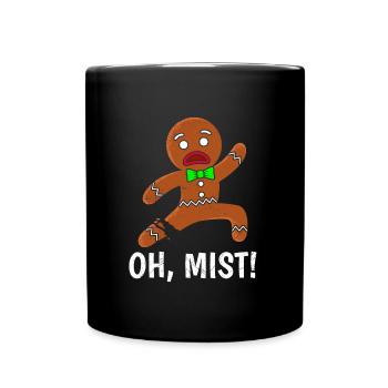 Lebkuchenmann Oh, Mist! Backliebhaber Backfans - Tasse einfarbig - Schwarz - Vorne