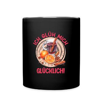Glühweinstand Ich Glüh mich Glücklich Weihnachten - Tasse einfarbig - Schwarz - Vorne