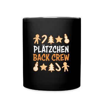Plätzchen Back Crew Cookies Backliebhaber - Tasse einfarbig - Schwarz - Vorne