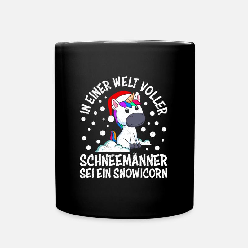 In einer Welt voller Schneemänner sei Snowicorn - Tasse einfarbig - Schwarz