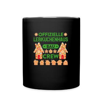 Lebkuchenhaus Bau Crew Weihnachtsbäckerei - Tasse einfarbig - Schwarz - Vorne