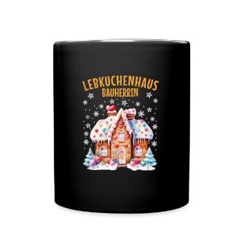 Lebkuchenhaus Bauherrin Weihnachten Backen - Tasse einfarbig - Schwarz - Vorne