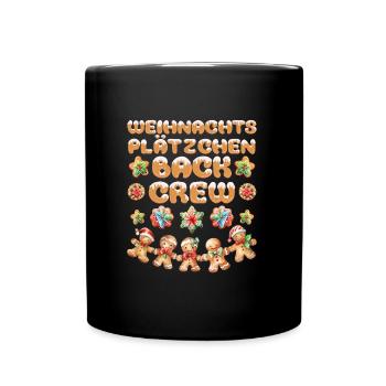 Weihnachtsplätzchen Crew Weihnachtsgebäck Backen - Tasse einfarbig - Schwarz - Vorne