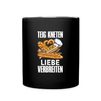 Brotbacken Teig Kneten Liebe Verbreiten Backfans - Tasse einfarbig - Schwarz - Vorne