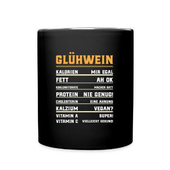 Glühwein Nährstoffe Weihnachtsmarkt Glühweinstand - Tasse einfarbig - Schwarz - Vorne