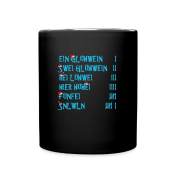 Weihnachten Ein Glühwein Swei Glühwein Rei - Tasse einfarbig - Schwarz - Vorne