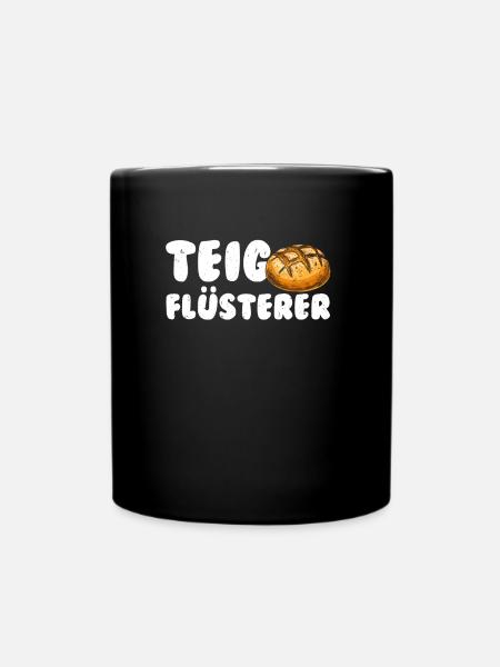 Teigflüsterer Backliebhaber Backfans Backen - Tasse einfarbig - Schwarz