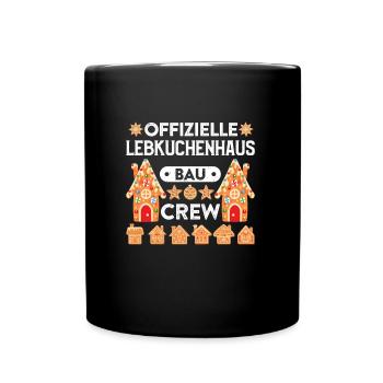 Lebkuchenhaus Bau Crew Weihnachtsbäckerei - Tasse einfarbig - Schwarz - Vorne