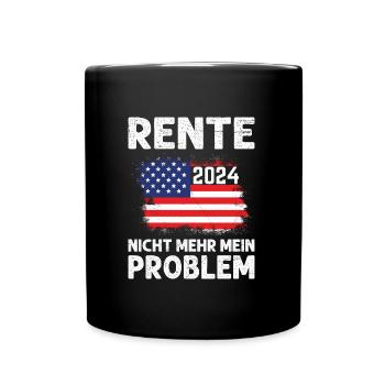 Rente 2024 Nicht mehr mein Problem USA Fan - Tasse einfarbig - Schwarz - Vorne