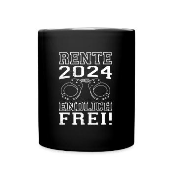 Rente 2024 Endlich Frei! Rentner Rentenalter - Tasse einfarbig - Schwarz - Vorne