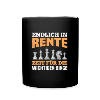 Rentner Endlich in Rente Zeit für Wichtige Dinge - Tasse einfarbig - Schwarz - Vorne