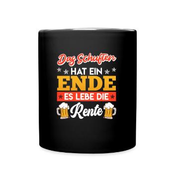 Rentner Das Schuften hat ein ENDE Biertrinker - Tasse einfarbig - Schwarz - Vorne