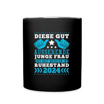 Rente Frauen Diese Gut Aussehende Junge Frau - Tasse einfarbig - Schwarz - Vorne