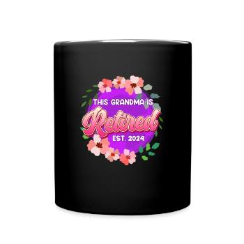 Rentnerin This Grandma Retired Est. 2024 - Tasse einfarbig - Schwarz - Vorne