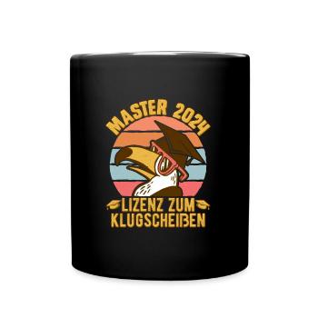 Master 2024 Lizenz zum Klugscheißen Bestanden - Tasse einfarbig - Schwarz - Vorne