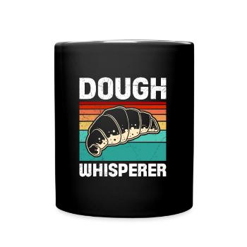 Teigflüsterer Backliebhaber Backen Backstube - Tasse einfarbig - Schwarz - Vorne