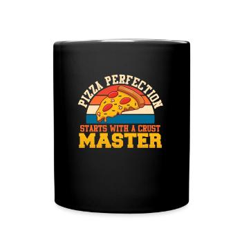 Pizza Perfection Starts with a Crust Master - Full Colour Mug - black - Front