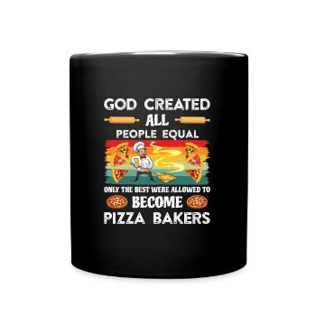 Gott Schuf alle Menschen gleich Pizzabäcker - Tasse einfarbig - Schwarz - Vorne