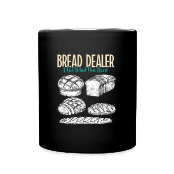 Brotbäcker Bread Dealer Backstube Backfans Brot - Tasse einfarbig - Schwarz - Vorne