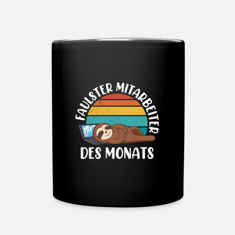 Kollegen Faulster Mitarbeiter des Monats - Tasse einfarbig - Schwarz